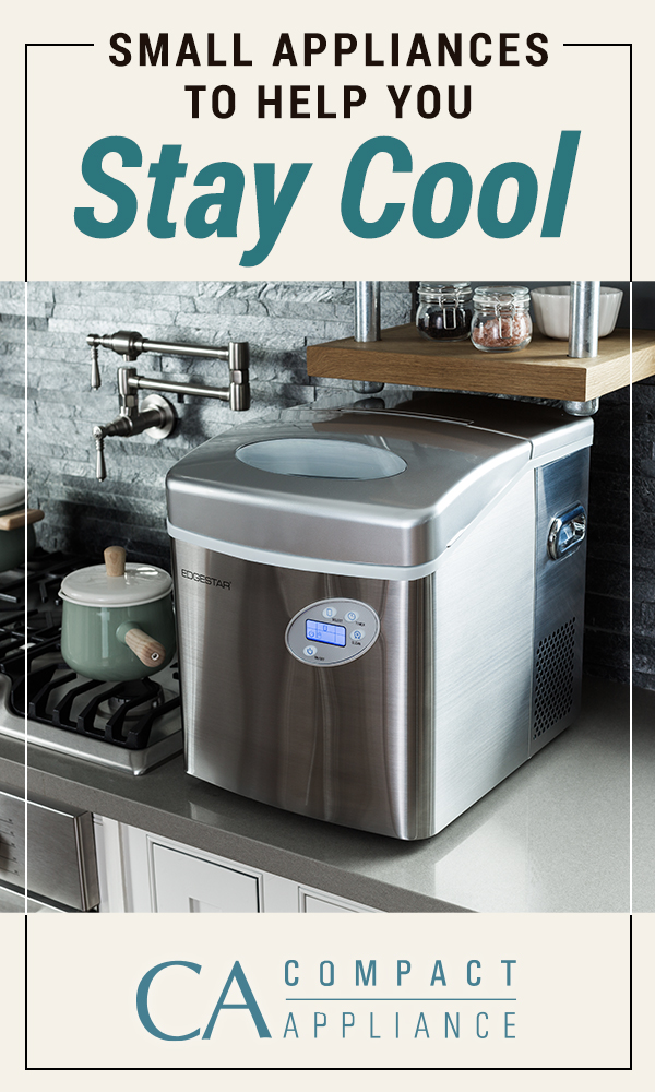 Small appliances to help you stay cool-pin