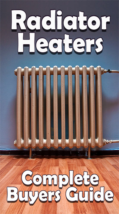 Radiator Heaters: Buyers Guide