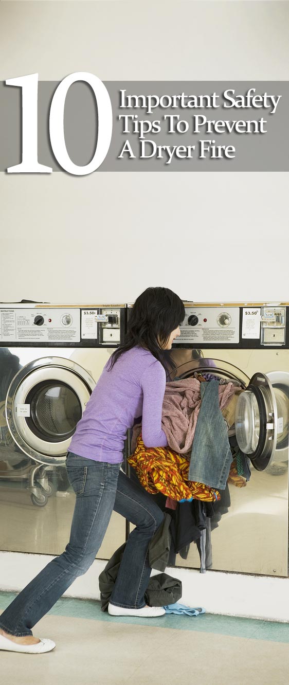 Safety Tips to Prevent a Dryer Fire