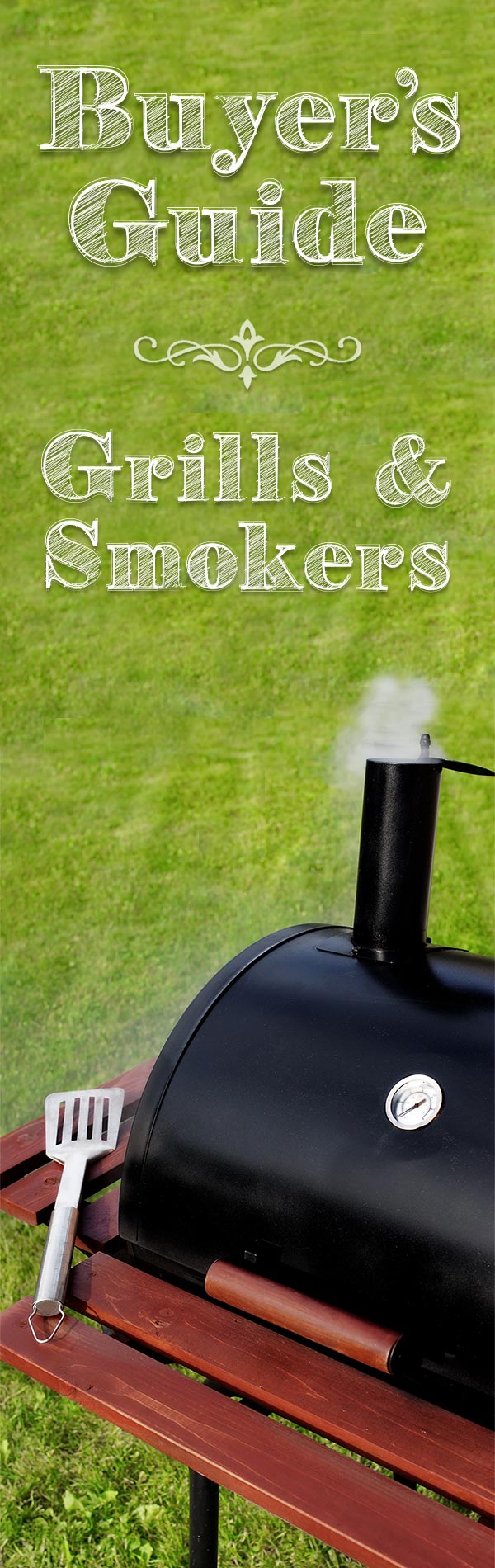Buyer's Guide: Grills & Smokers