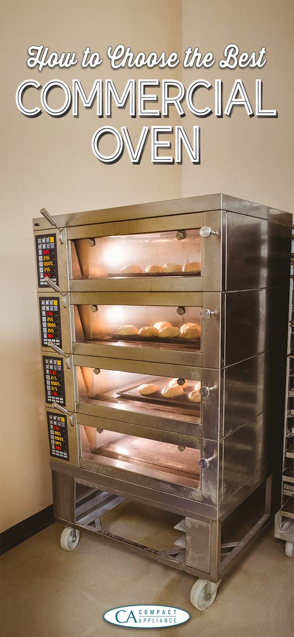 How to Buy the Best Commercial Oven
