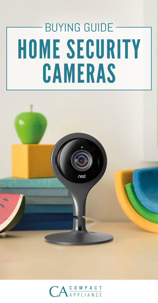 Home Security Camera Buying Guide