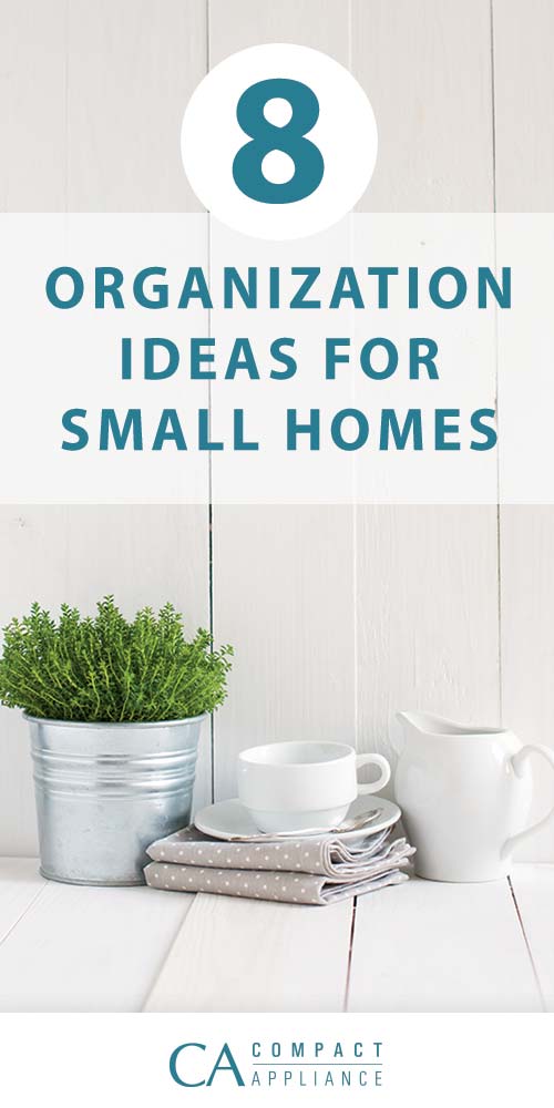 Organization Ideas for Small Homes