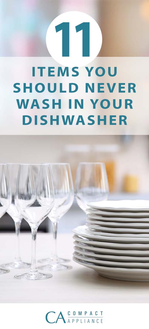 11 Items You Should Never Wash in the Dishwasher
