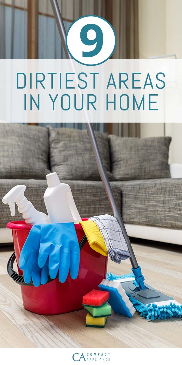 The Dirtiest Areas In Your Home